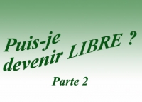 Puis-je devenir libre ? (2)