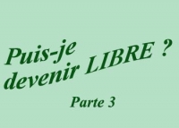 Puis-je devenir libre ? (3)