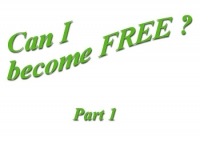 Can I become free ? (part 1)